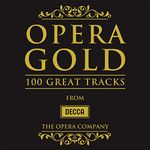 Opera Gold: 100 Great Tracks (Limited Edition 6 CD Box Set)