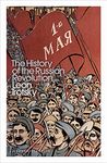 History of the Russian Revolution, The (Penguin Modern Classics)