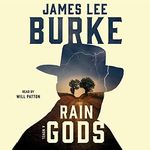 Rain Gods: A Novel