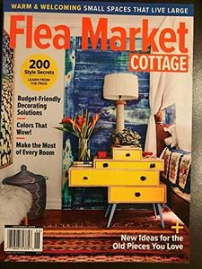 Flea Market Cottage Magazine 2019 (200 Style Sercets) Yellow Dresser