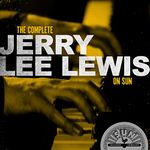 The Complete Jerry Lee Lewis On Sun