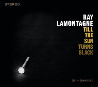 Till the Sun Turns Black by Ray LaMontagne (2006) Audio CD