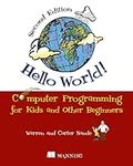 Hello World!: Computer Programming 