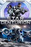 Star Centurion (Alien Ship for Sale Book 2)