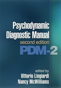 Psychodynamic Diagnostic Manual 2/e: PDM-2
