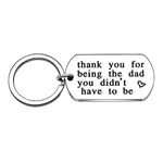 Key Chain Men Father Gifts for Dad Papa Thank You for being The dad You didn't have to be Stainless Steel