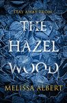 THE HAZEL WOOD