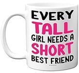 Stuff4 Funny Novelty Gifts for Your Best Friend - Tall Girl - 11oz Ceramic Dishwasher Safe Premium Mugs, Gifts for Friends, Christmas Mugs for Friends, Birthday Gift Best Friends