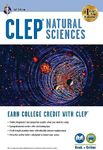 CLEP® Natural Sciences Book + Online (CLEP Test Preparation)