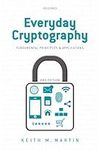 Everyday Cryptography: Fundamental Principles and Applications