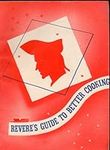 Revere's Guide to Better Cooking