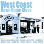 West Coast Down Home Blues / Variou