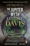 The Jupiter Myth: (Marco Didius Falco: book XIV): a compelling and captivating historical mystery set in the heart of the Roman Empire from bestselling author Lindsey Davis