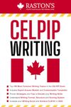 CELPIP Writing Practice: 100 Writing Topics & Answers for Task 1+2 & Proven Templates to Target 9+