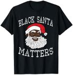 Black Santa Matters Shirt - Black Owned Business - Fun Santa T-Shirt
