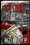 Blood Ties: A Rich Family Saga