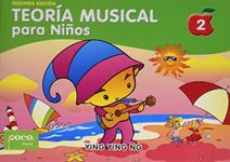 Teoría Musical Para Niños [Music Theory for Young Children], Bk 2: Spanish Language Edition