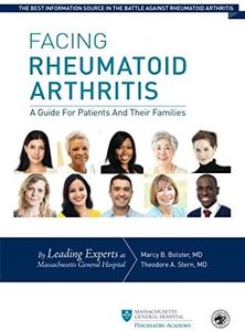 Facing Rheumatoid Arthritis: A Guide for Patients and Their Families