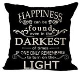 Black Background Happiness Can Be Found Even in The Darkest of Times Blessing Gift for Friend Cotton Linen Square Throw Waist Pillow Case Decorative Cushion Cover Pillowcase Sofa 18"x 18" inches