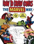 How to Draw Comics the Marvel Way