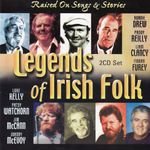 Legends Of Irish Folk: Raised On Songs & Stories