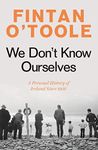 We Don't Know Ourselves: A Personal