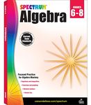 Spectrum Algebra 1 Workbook, Ages 11-14, Grades 6-8 Algebra/Pre-Algebra Workbook Covering Fractions, Algebra Equations, Graphing, Rational Numbers and More, 6th, 7th and 8th Grade Math For Kids (Volume 109)