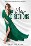 New Directions: A Gender Swap Romance Bundle