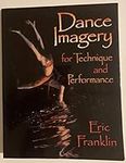 Dance Imagery for Technique and Per