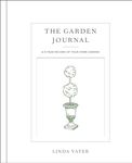 The Garden Journal: A 5-year record of your home garden