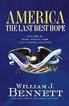 America: The Last Best Hope (Volume