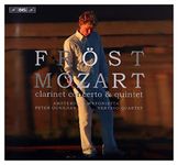 Wolfgang Amadeus Mozart: Clarinet Concerto & Quintet