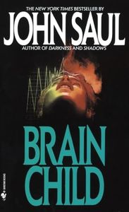 Brainchild: A Novel