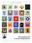 Commodore 64: a visual compendium | Retro Gaming Book by Bitmap Books