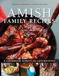 Amish Family Recipes: A Cookbook Across the Generations