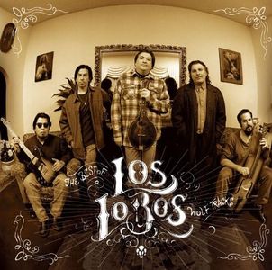 Wolf Tracks: Best of los Lobos