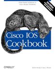 Cisco IOS Cookbook: Field-Tested Solutions to Cisco Router Problems