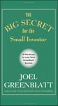 The Big Secret for the Small Investor - A New Route to Long-Term Investment Success