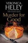 Murder for Good (An Ellie Quicke Mystery Book 20)