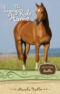 The Long Ride Home (Keystone Stables Book 8)