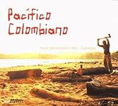 Pacifico Colombiano: Music Adventur