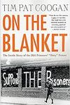 On the Blanket: The Inside Story of