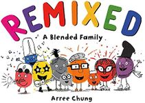 Remixed: A Blended Family