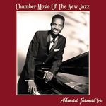 Chamber Music Of The New Jazz