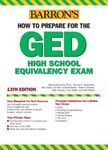 Barron's How to Prepare for the Ged: High School Equivalency Exam