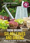 Grow Organic Salad Leaves and Green