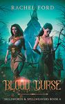 Blood Curse (Sellswords & Spellweavers series Book 6)