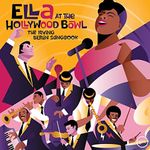 ELLA AT THE HOLLYWOOD BOWL: THE IRVING BERLIN SONGBOOK (LP)