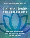 Holistic Health for Adolescents