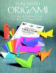 Fun with Origami: 17 Easy-to-Do Projects and 24 Sheets of Origami Paper